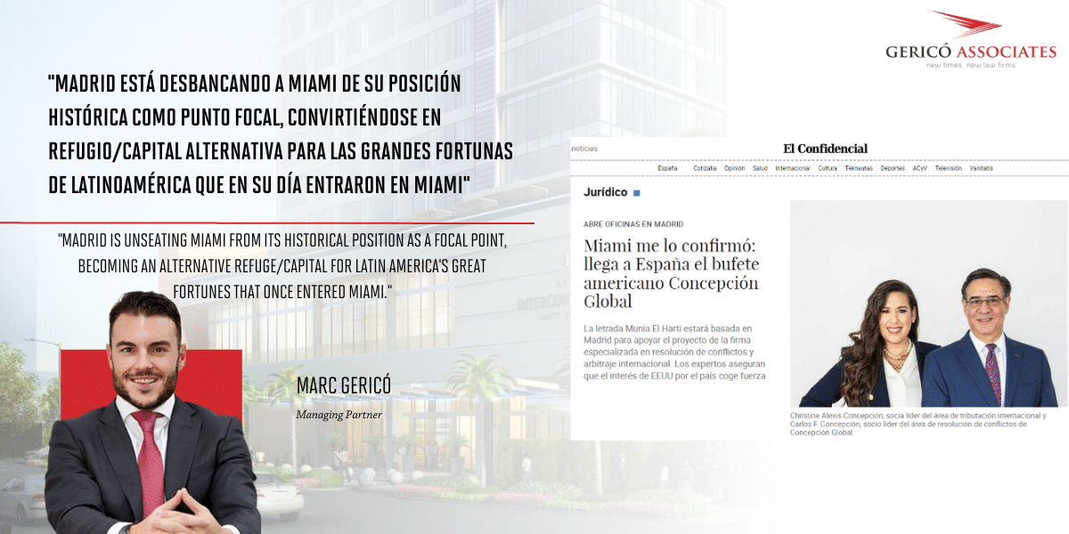 The American law firm Concepción Global arrives in Spain. Marc Gericó's opinion for El Confidencial 1 The American law firm Concepción Global arrives in Spain. Marc Gericó's opinion for El Confidencial 1